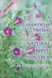A Cooperative Method of Natural Birth Bontrol by Margaret Nofziger