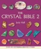 The Crystal Bible 2: Judy Hall