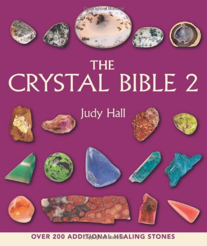 The Crystal Bible 2 Judy Hall
