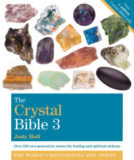 The Crystal Bible 3 by Judy Hall